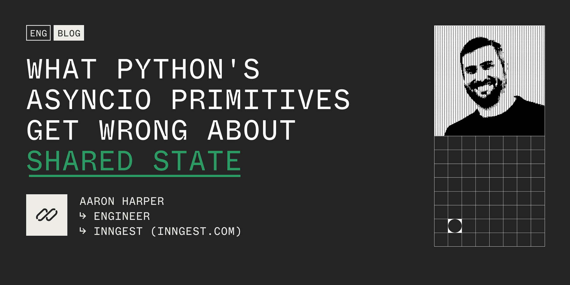 Featured image for What Python's asyncio primitives get wrong about shared state blog post